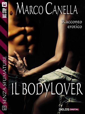 cover image of Il bodylover